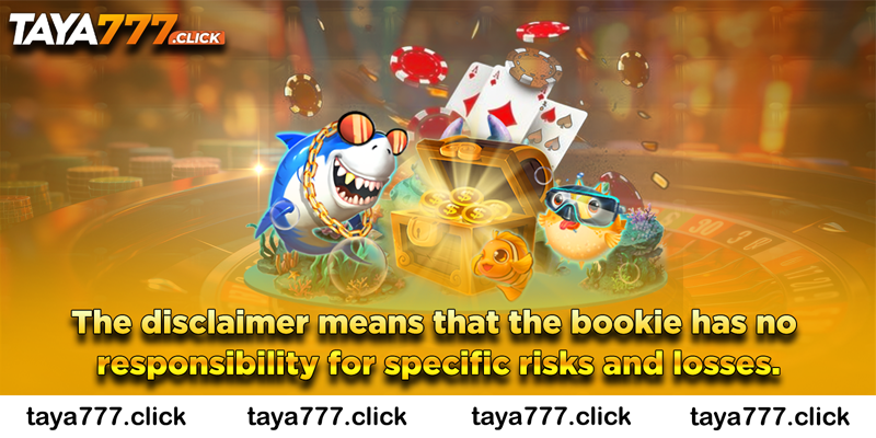 Taya777 disclaimer policy illustration