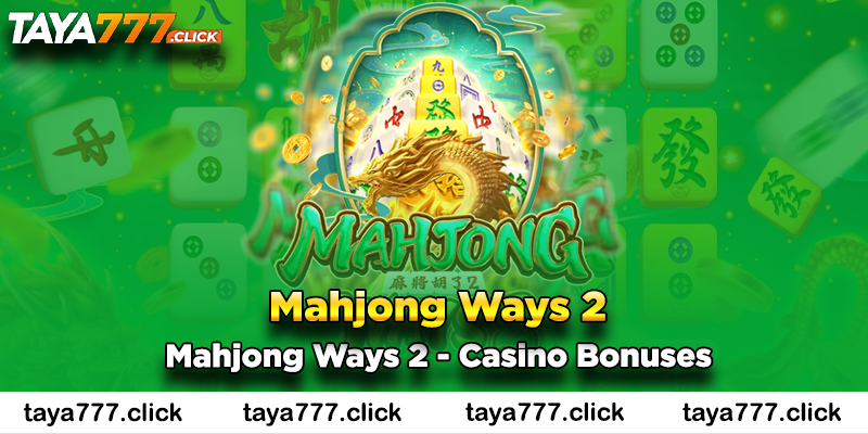 mahjong-ways-2-taya777