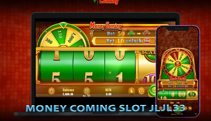 Money Coming slot JLJL33