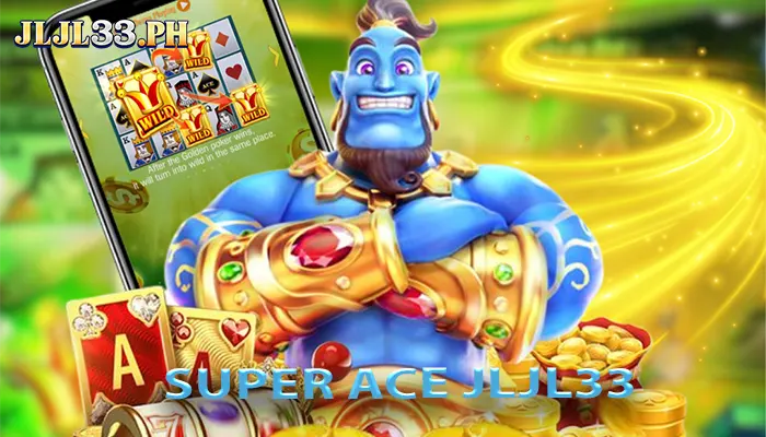 Super Ace JLJL33 slot game